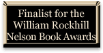 Finalist for the William Rockhill Nelson Book Awards